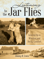 Listening to the Jar Flies: Growing up in Wheaton and Rocky Comfort