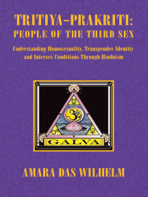 Tritiya-Prakriti: People of the Third Sex by Amara Das Wilhelm ...