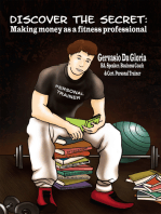 Discover the Secret: Making Money as a Fitness Professional