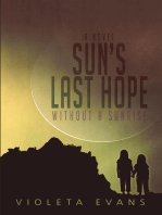 Sun’S Last Hope: Without a Sunrise