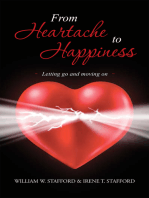 From Heartache to Happiness