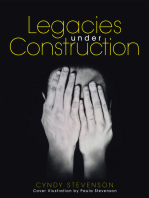 Legacies Under Construction: How Our Choices Define Us