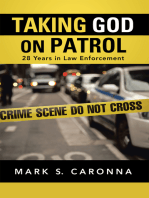 Taking God on Patrol