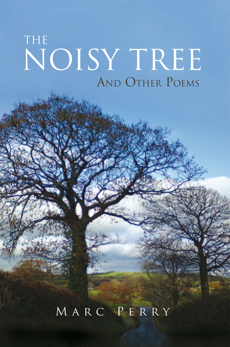 The Noisy Tree by Marc Perry (Ebook) - Read free for 30 days