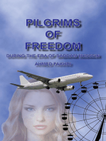Pilgrims of Freedom: During the Era of Saddam Hussien