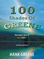 100 Shades of Greene: One Man’S View of a Rainbow