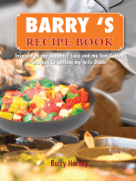Barry ‘S Recipe Book: Inspired by My Daughter Lucy and My Wife Diane.
