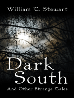 Dark South: And Other Strange Tales