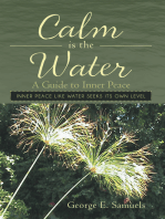Calm Is the Water: A Guide to Inner Peace