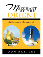 Merchant of the Orient: An Enterpreneur's Journey in Life