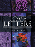 Love Letters: The Apostle Paul’S Epistles and Ministry to the Early Church