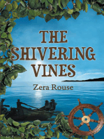 The Shivering Vines