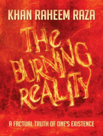The Burning Reality