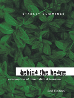 Behind the Hedge 2Nd Edition: A Corruption of Time, Talent & Treasure