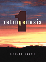 Retrogenesis 1: The Anomaly