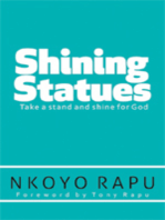 Shining Statues