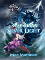 Maiden of the Silver Light: Season 3