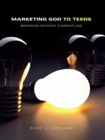 Marketing God to Teens