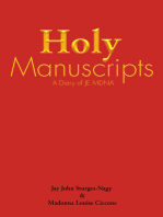 Holy Manuscripts: A Diary of Je Mdna