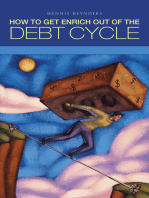 How to Get Enrich out of the Debt Cycle