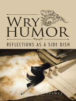 Wry Humor: Reflections as a Side Dish