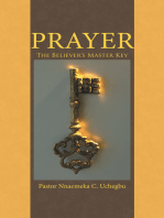 Prayer: The Believer’S Master Key