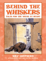 Behind the Whiskers: Tales for the Young at Heart