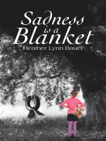Sadness Is a Blanket