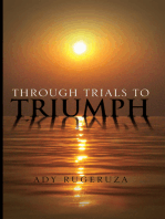 Through Trials to Triumph