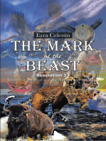 The Mark of the Beast Revelation 13: Identifying the Beast with the Number and the Mark