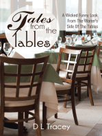 Tales from the Tables: A Wicked Funny Look from the Waiter's Side of the Tables