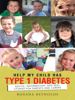 Help My Child Has Type 1 Diabetes: Advice, Information, and Real Stories for Parents and Carers