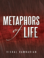 Metaphors of Life: Compilation of Raw Thoughts