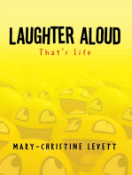 Laughter Aloud: That's Life