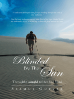 Blinded by the Sun: Thoughts Caught Within the Mind