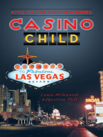 Casino Child: King of the Slot Machines