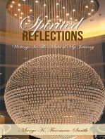 Spirited Reflections: Writings Amidst My Journey