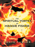 The Spiritual Vortex of Maggie Fisher