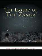 The Legend of ‘The Zanga’: ...A Timeless Tale…