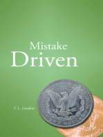 Mistake Driven: The Basis of Loving Life