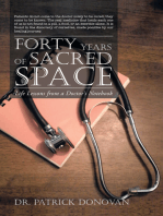 Forty Years of Sacred Space: Life Lessons from a Doctor's Notebook