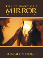 The Journey of a Mirror: A Woman's Endeavour & Her Quest for Love