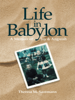 Life in Babylon: A Memoir of Joy and Anguish
