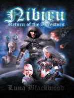 Nibiru: Return of the Ancestors