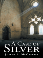 A Case of Silver