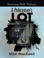 A Policeman's Lot: A Tale of a Policeman’s Problems