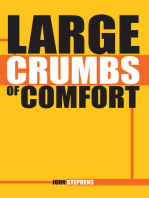 Large Crumbs of Comfort