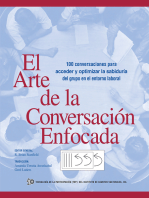 El Arte De La Conversación Enfocada: 100 Conversaciones Para Acceder Y Optimizar La Sabiduría Del Grupo En El Entorno Laboral