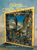 The Quest of the Gold Dragon: The Beginning