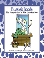 Bussie's Book: The Story of the Cat Who Loved to Sew